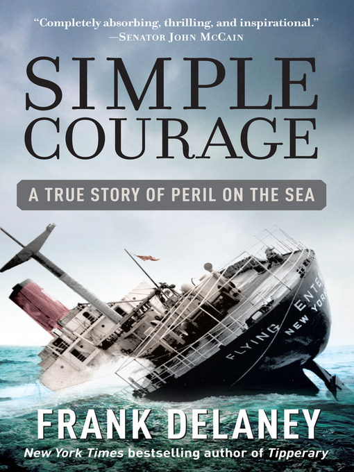 Title details for Simple Courage by Frank Delaney - Available